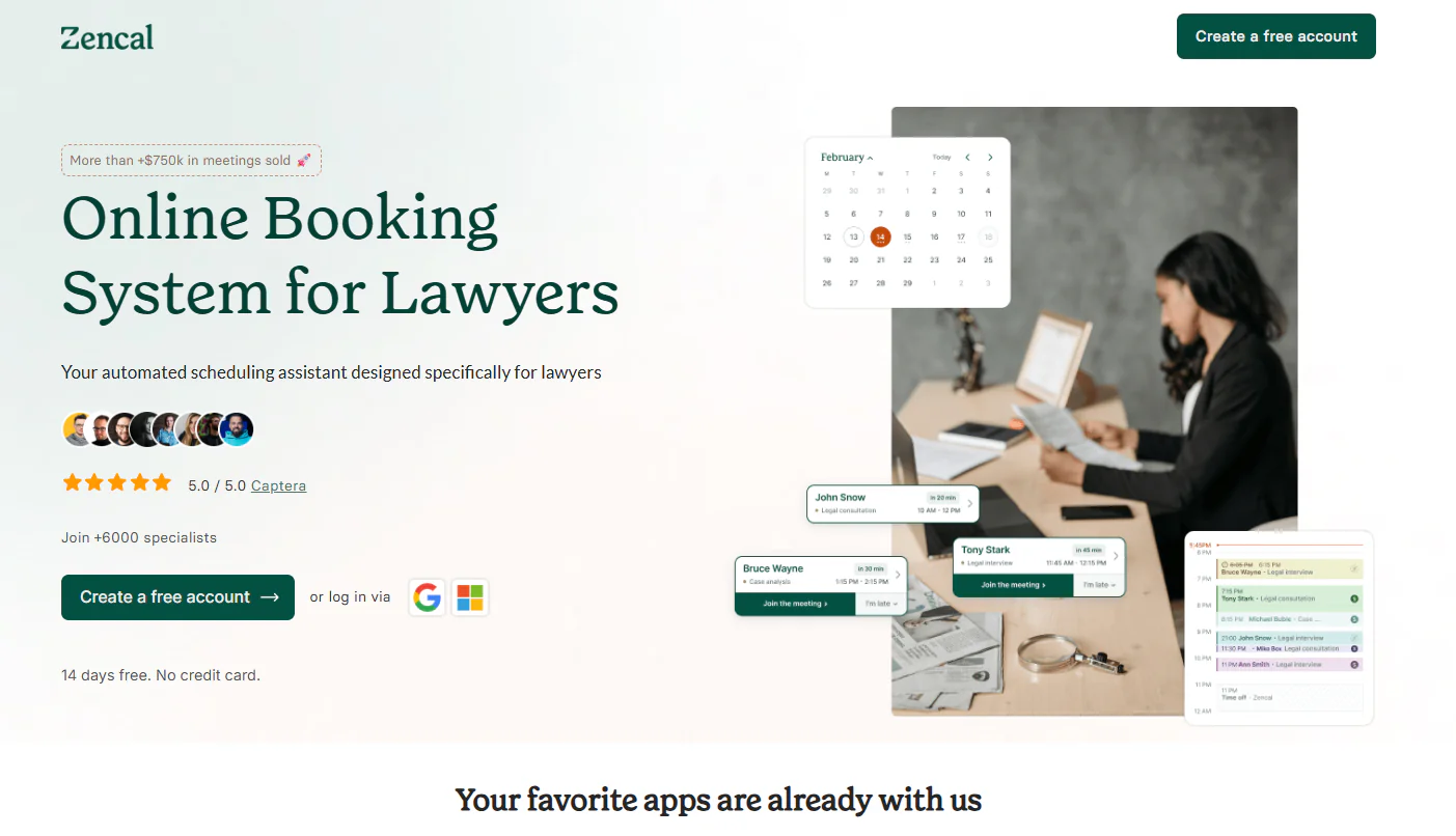 If a lawyer is meeting a client outside, you can see it inside the tool