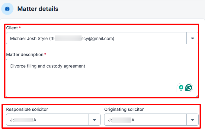 You select the client, add a description of the case, choose the responsible solicitor, and the originating solicitor