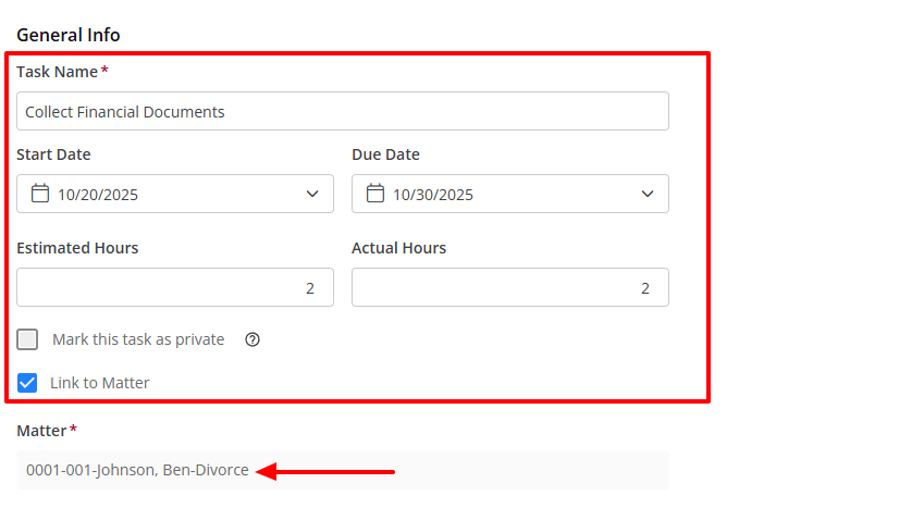 Add the task name, select the start & due date, specify the estimated hours, and the actual hours