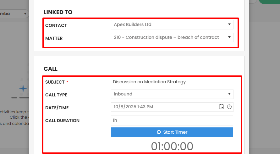 That's not all! I can schedule a call with a client. I will simply select the client and the matter