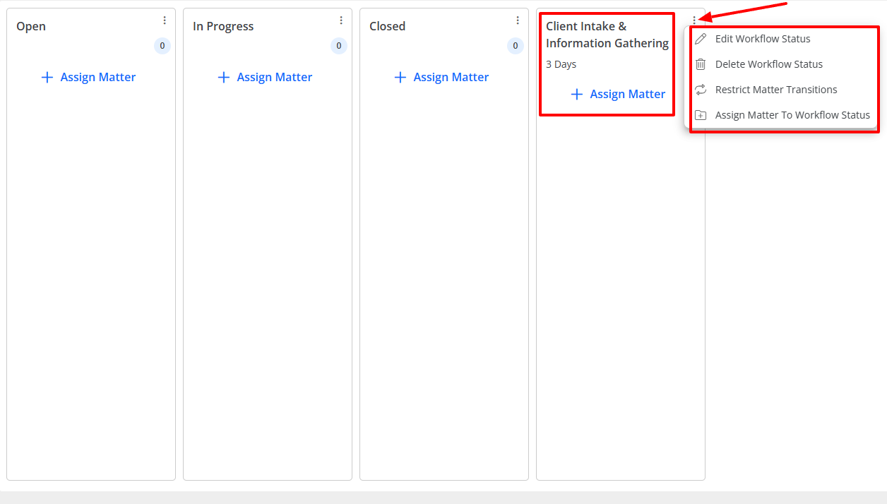 Your new workflow status is ready! You can edit it, delete it, restrict matter transitions