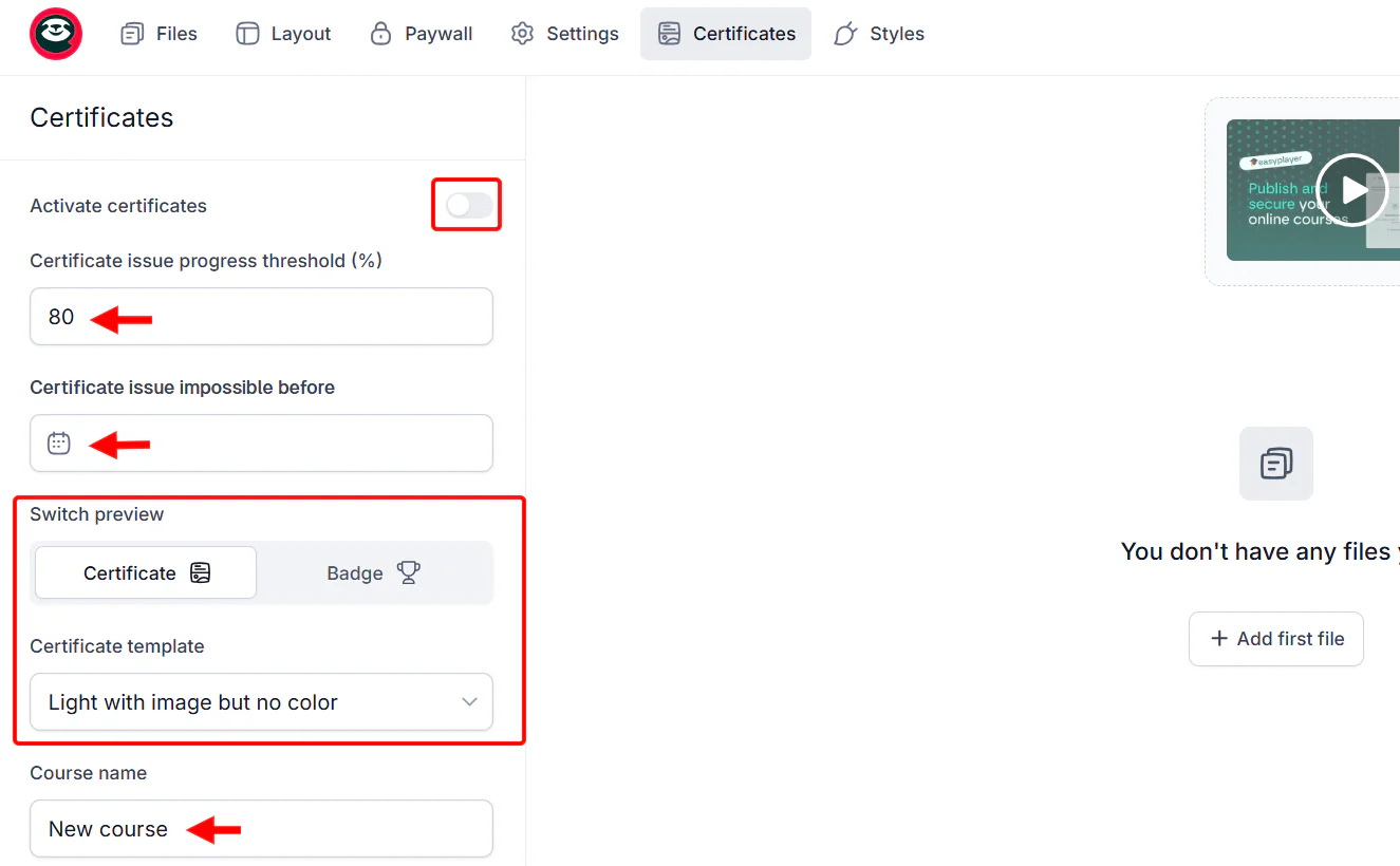 Moreover, you can add a certificate to the course