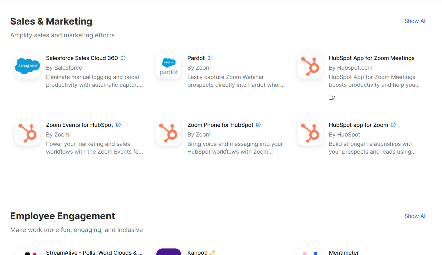 Zoom integrates with a number of apps, but you must set them up separately for scheduling, payments, or CRM systems